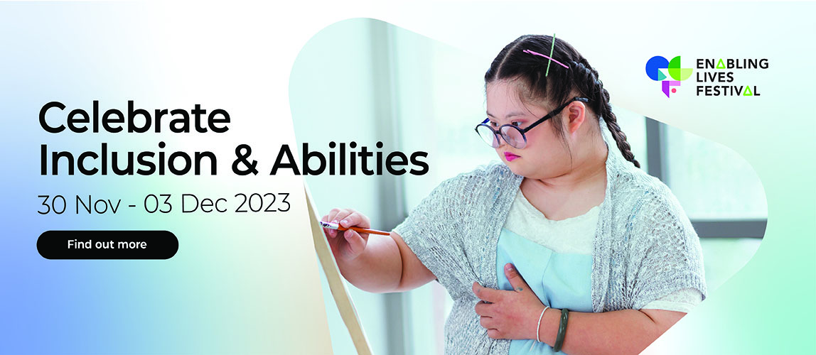 A banner with a photo of a young girl with down syndrome painting. Text in banner reads, Celebrate Inclusion & Abilities 30 Nov to 3 Dec, Enabling Lives Festival.