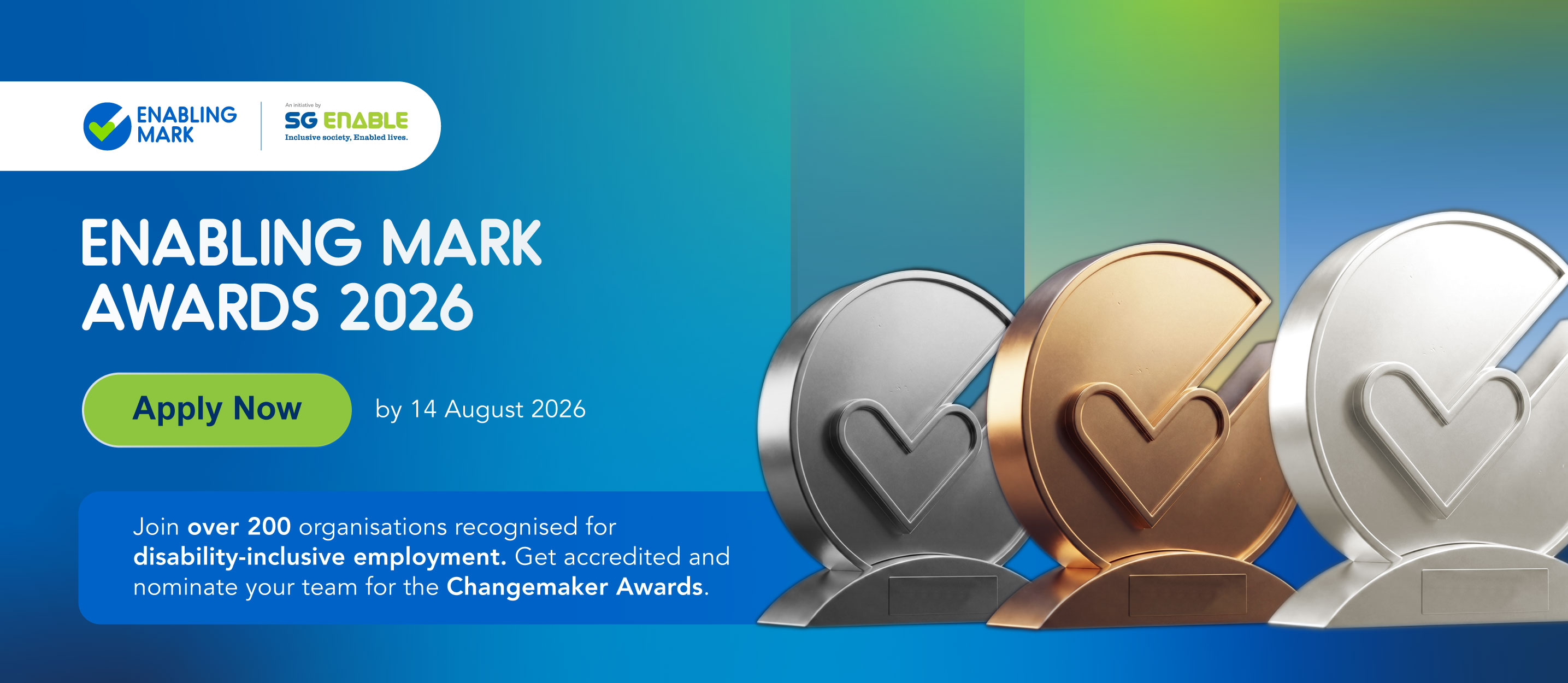 Enabling Mark Awards 2026 Banner - Application by 14 August 2026